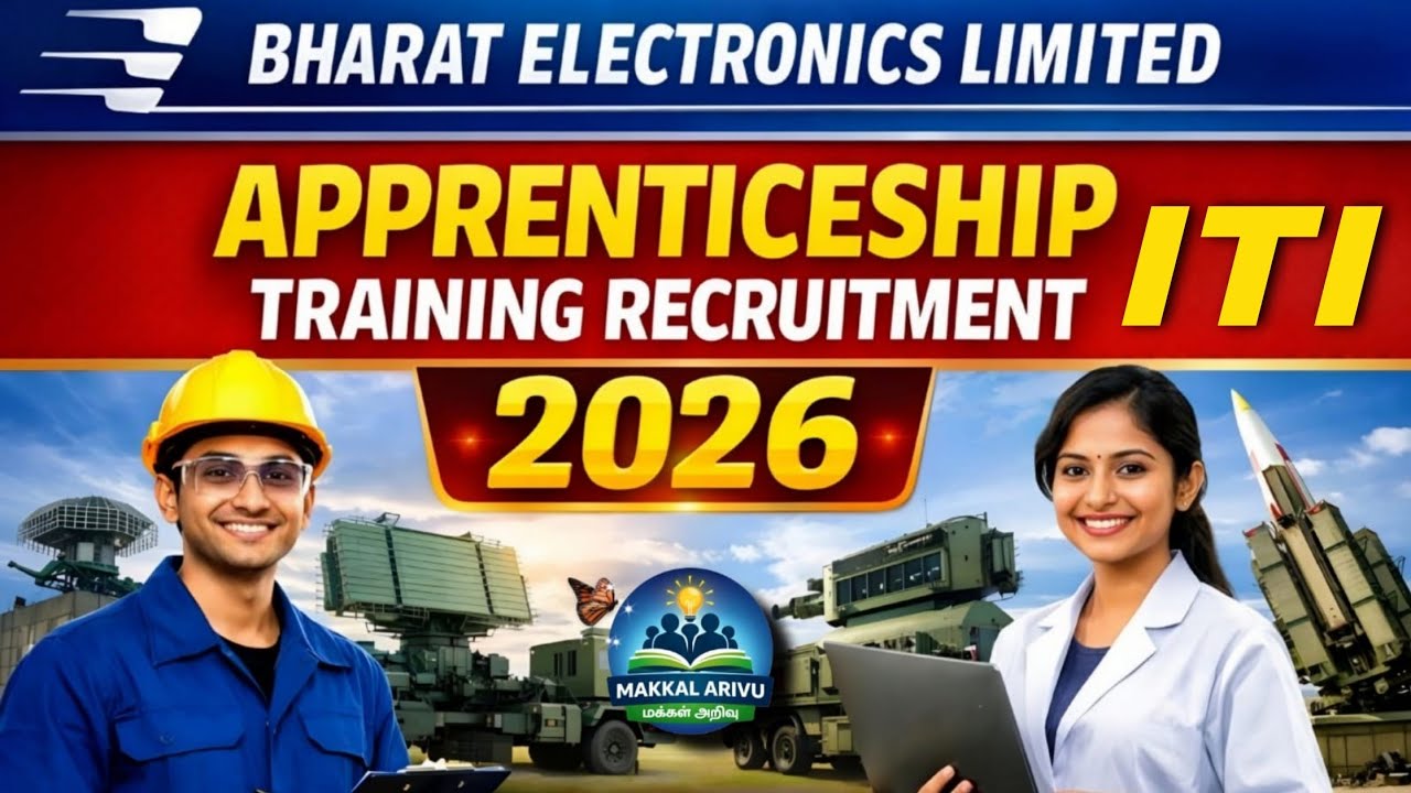 BEL ITI Apprenticeship Training Recruitment | 2026 | 15+ Walk-In Selection | Tamil | Makkal Arivu