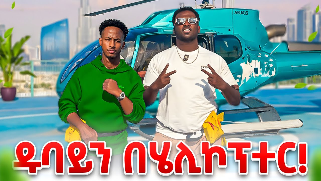 Nahom fonti and X SNIPER ) Dubai part 15