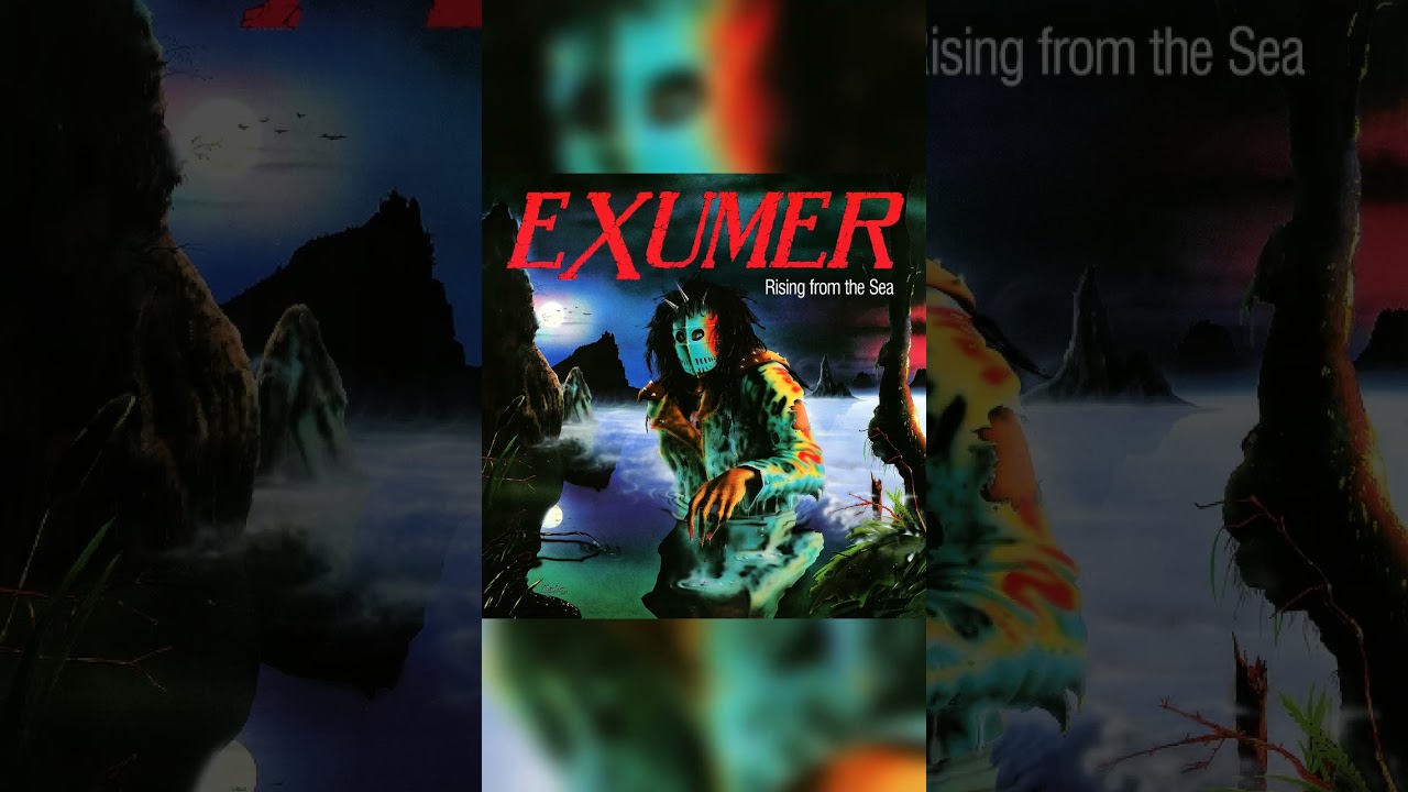 EXUMER Rising From The Sea (RISING FROM THE SEA 1987)