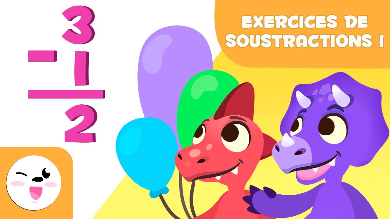 Exercices de soustractions - Apprends à soustraire - Mathématiques pour les enfants