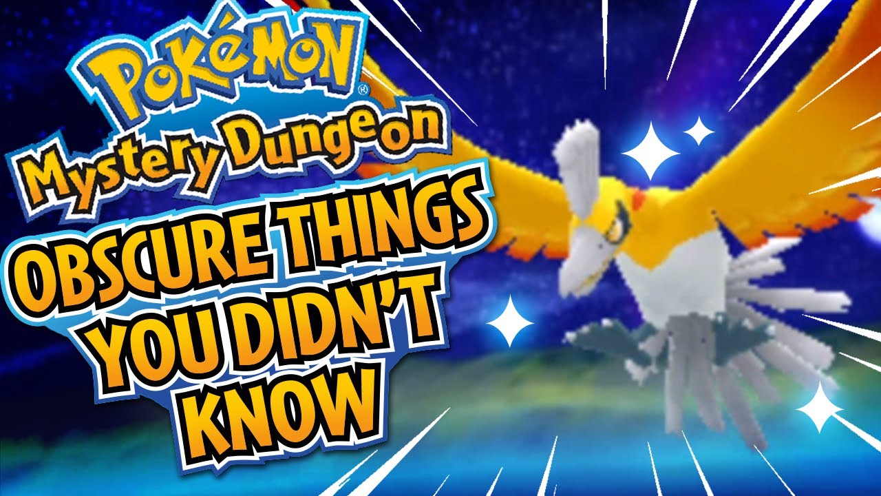 Obscure facts and things you didn't know! - Pokemon Mystery Dungeon