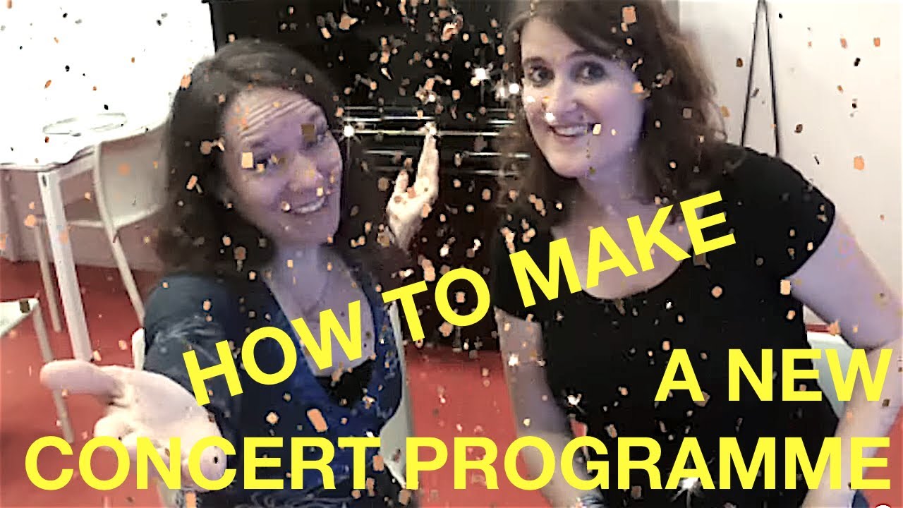 Episode 59: How to make a new CONCERT PROGRAMME