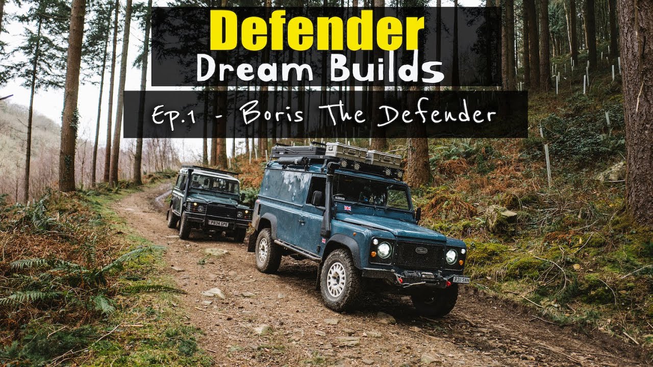 DEFENDER Dream Builds Ep.1: BORIS THE DEFENDER