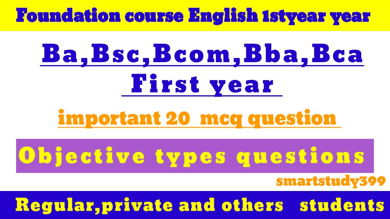 Foundation course English 1styear|most important mcq question|Ba,bsc,Bcom,BBA,bca 1styear students