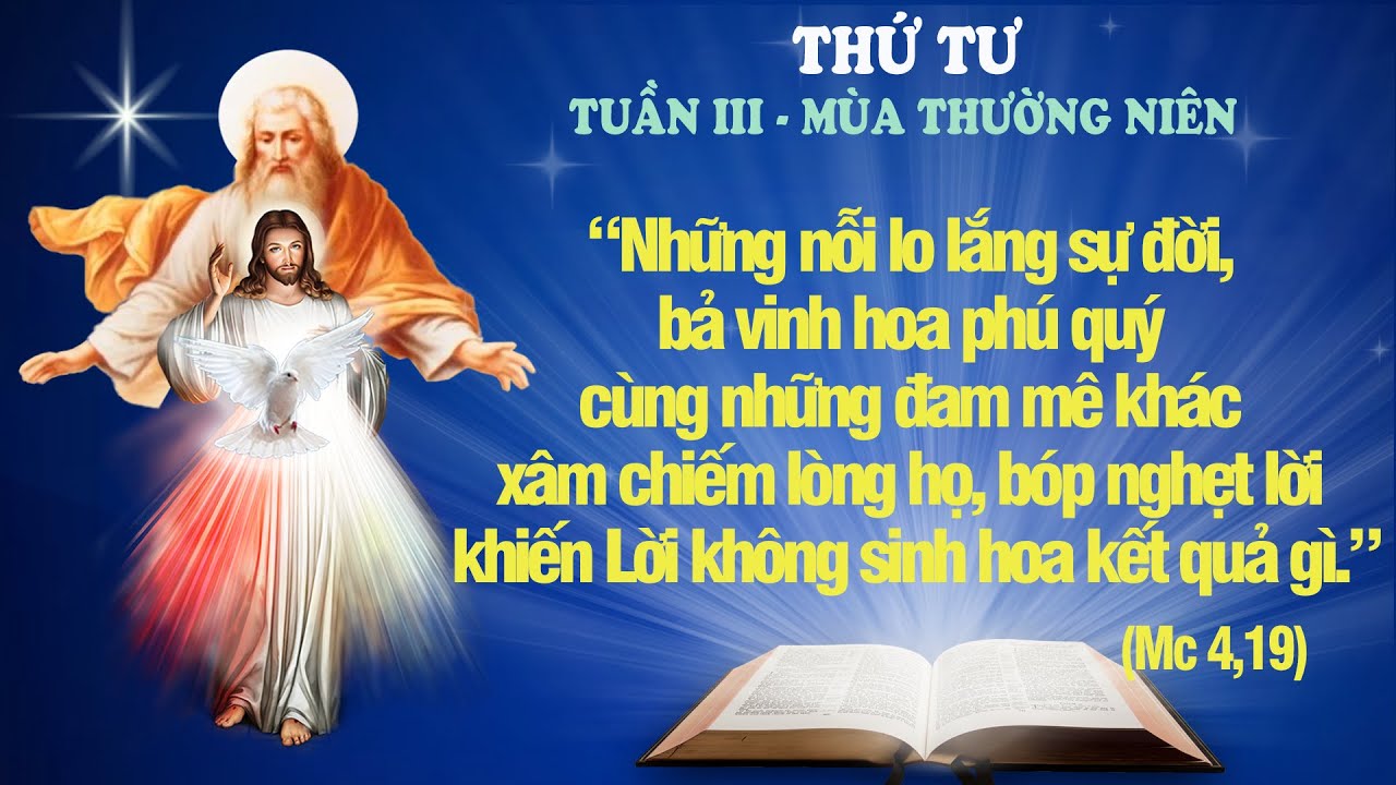 THỨ TƯ - TUẦN III THƯỜNG NIÊN (Mc 4, 1-20) - Lời Chúa Cho Mọi Người