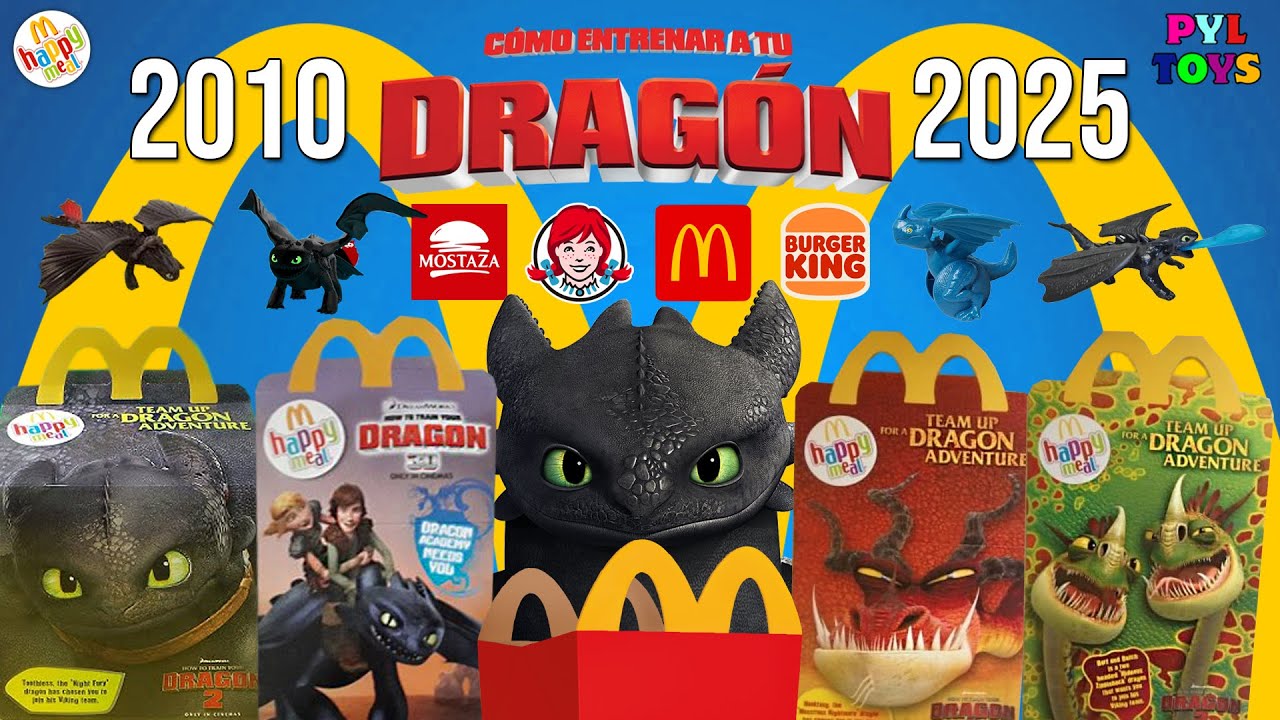 TODOS los JUGUETES de CÓMO ENTRENAR A TU DRAGÓN de MCDONALDS y BURGER KING (2010-2025)