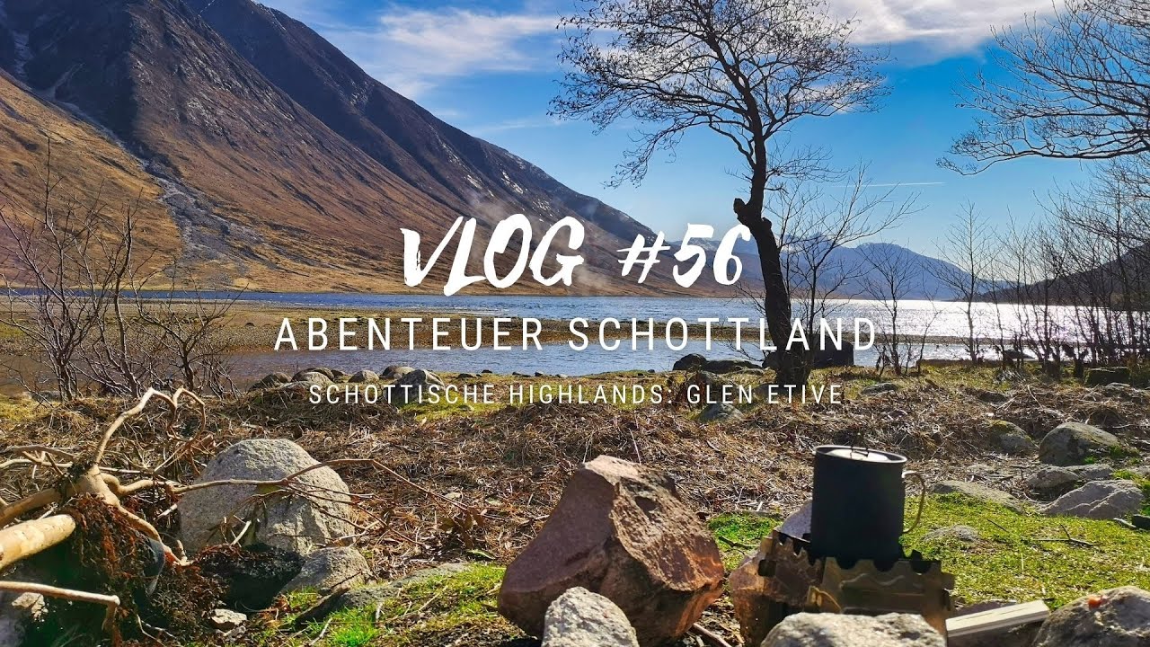 Schottische Highlands: Glen Etive - der vielleicht schönste Ort Schottlands? | VLOG #56