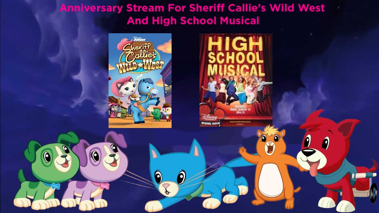 Anniversary Stream For Sheriff Callie’s Wild West And High School Musical