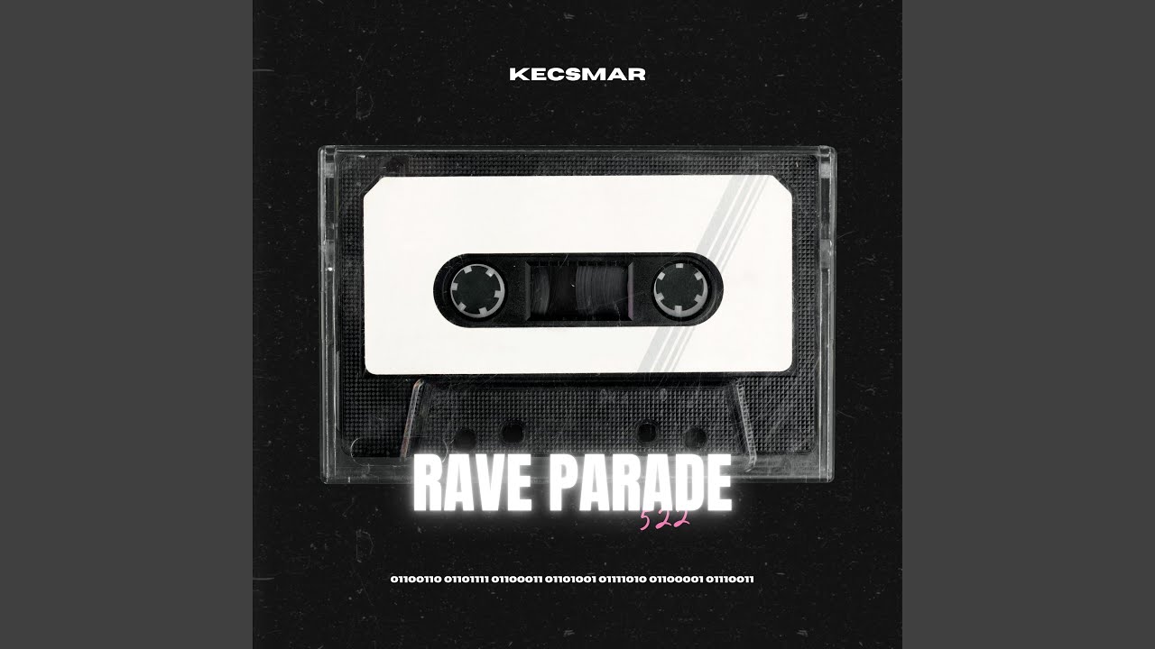 RAVE PARADE