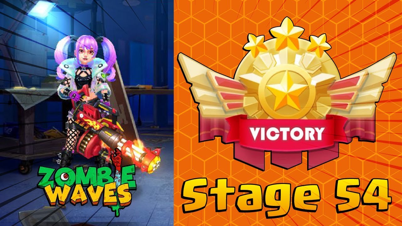 Zombie Waves - Stage 54 COMPLETED! Balrog Gatling +4 🔥