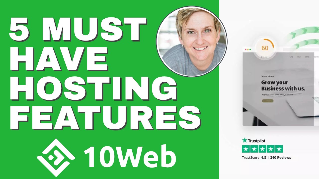 10Web - Five Features Your Hosting Provider Should Include!