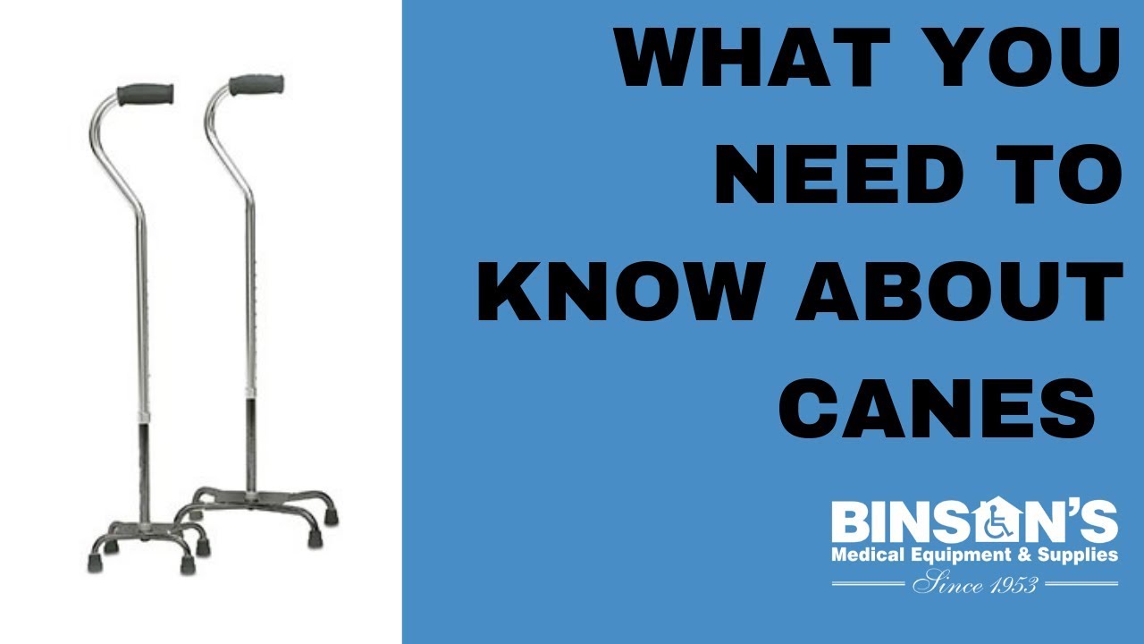 What you need to know about canes