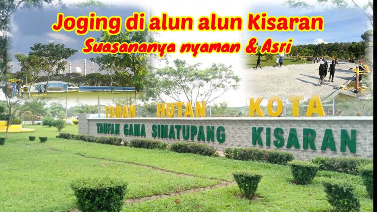 SUASANA PAGI DI ALUN-ALUN & HUTAN KOTA KISARAN