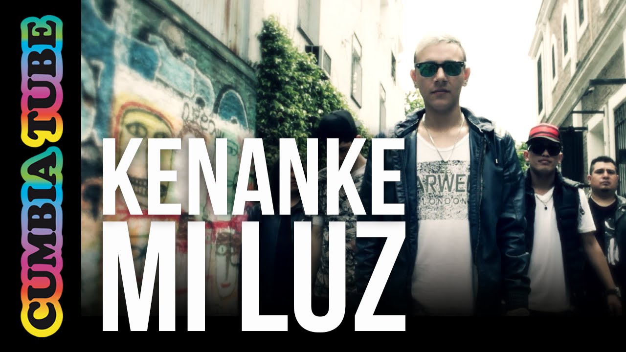Kenanke - Mi Luz (Video Oficial)