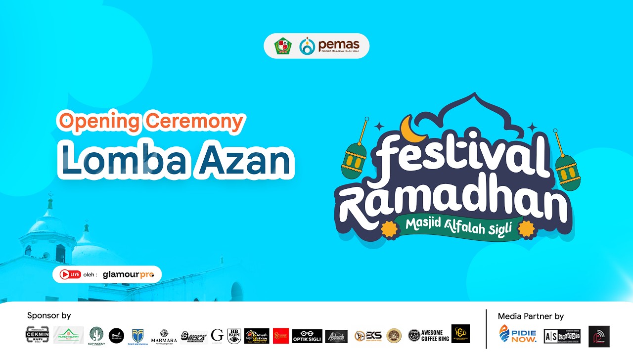 LIVE : Opening Ceremony Festival Ramadan Mesjid Al Falah Sigli | Lomba Azan