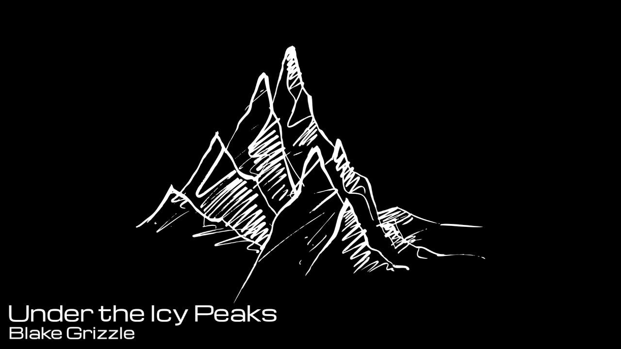 Under the Icy Peaks - Fantasy Style Music - Blake Grizzle
