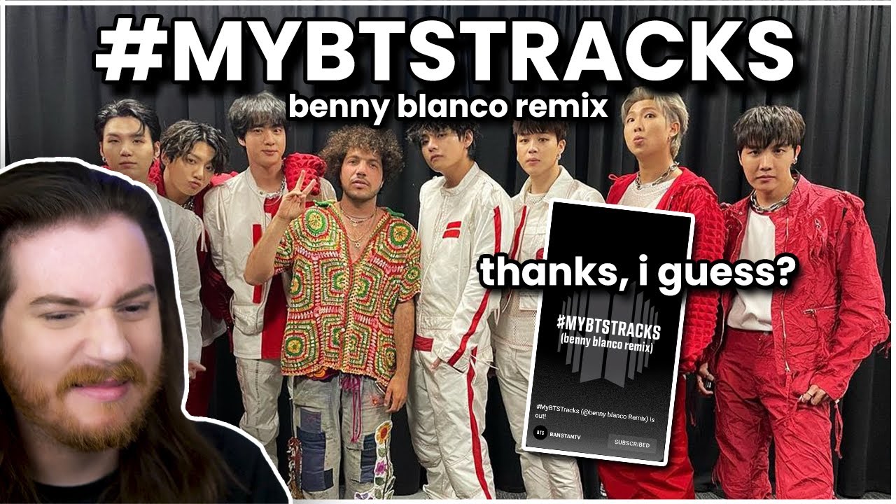 BTS: #MyBTSTracks [benny blanco remix] Reaction [what is this?]