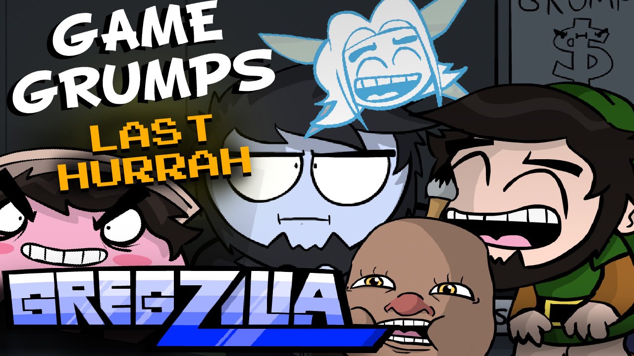 Game Grumps Animated - Last Hurrah - Gregzilla