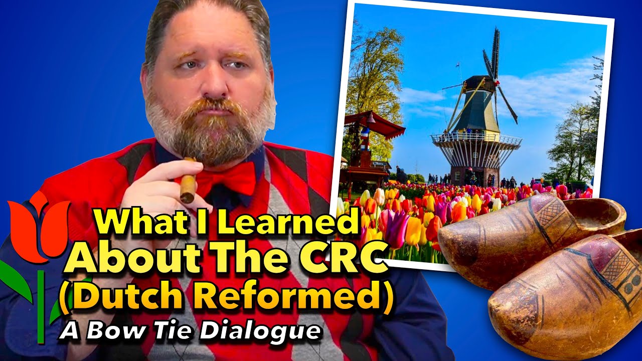 Bow Tie Dialogue: CRC (Dutch Reformed)