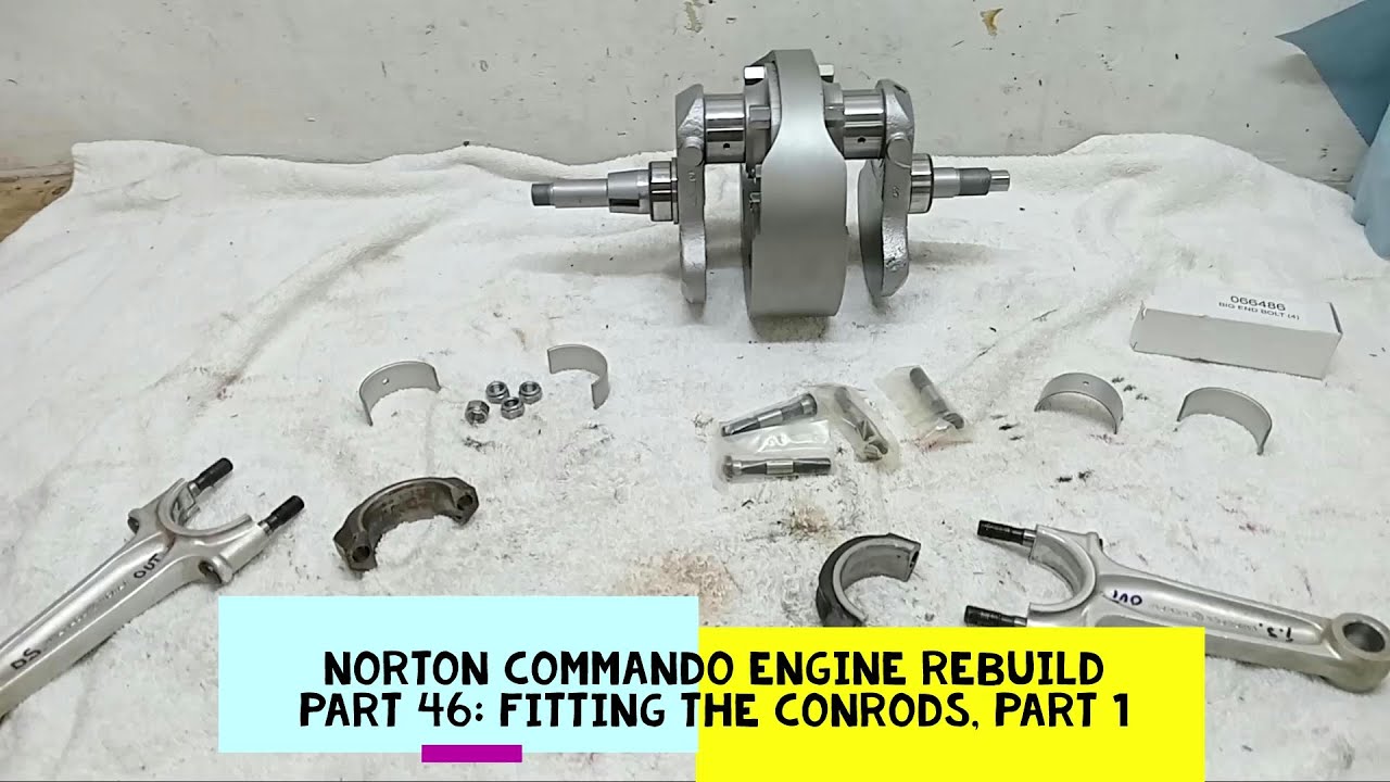 Ремонт двигателя Norton Commando. Часть 46: Установка шатунов. Часть 1