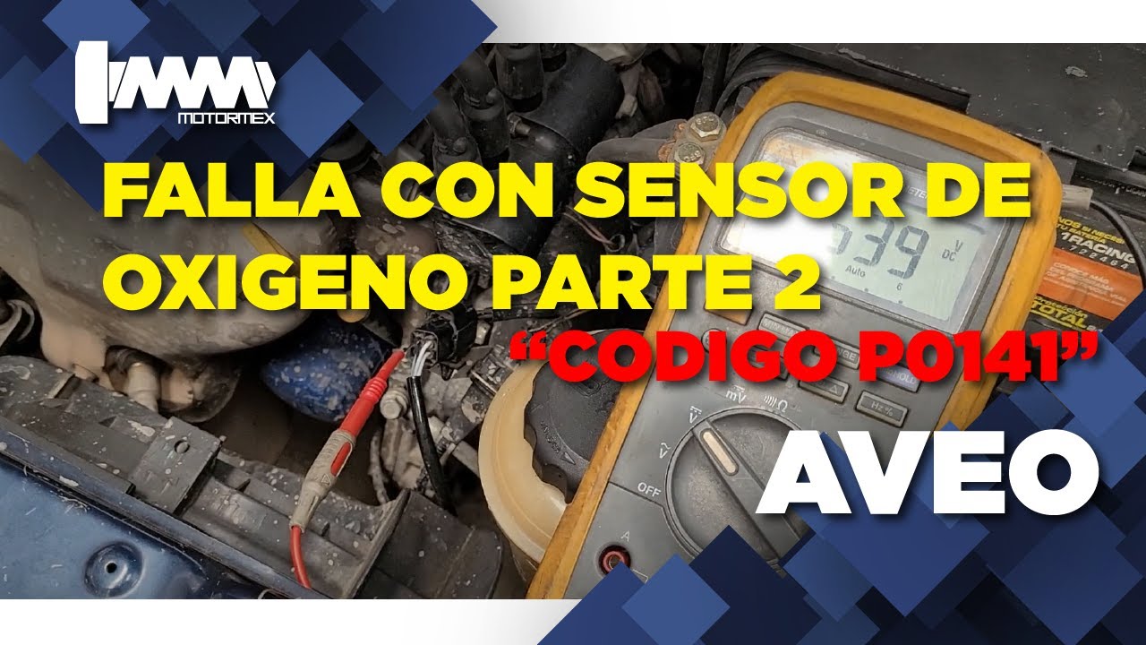 FALLA SENSOR DE OXÍGENO PARTE 2 | MOTORMEX 