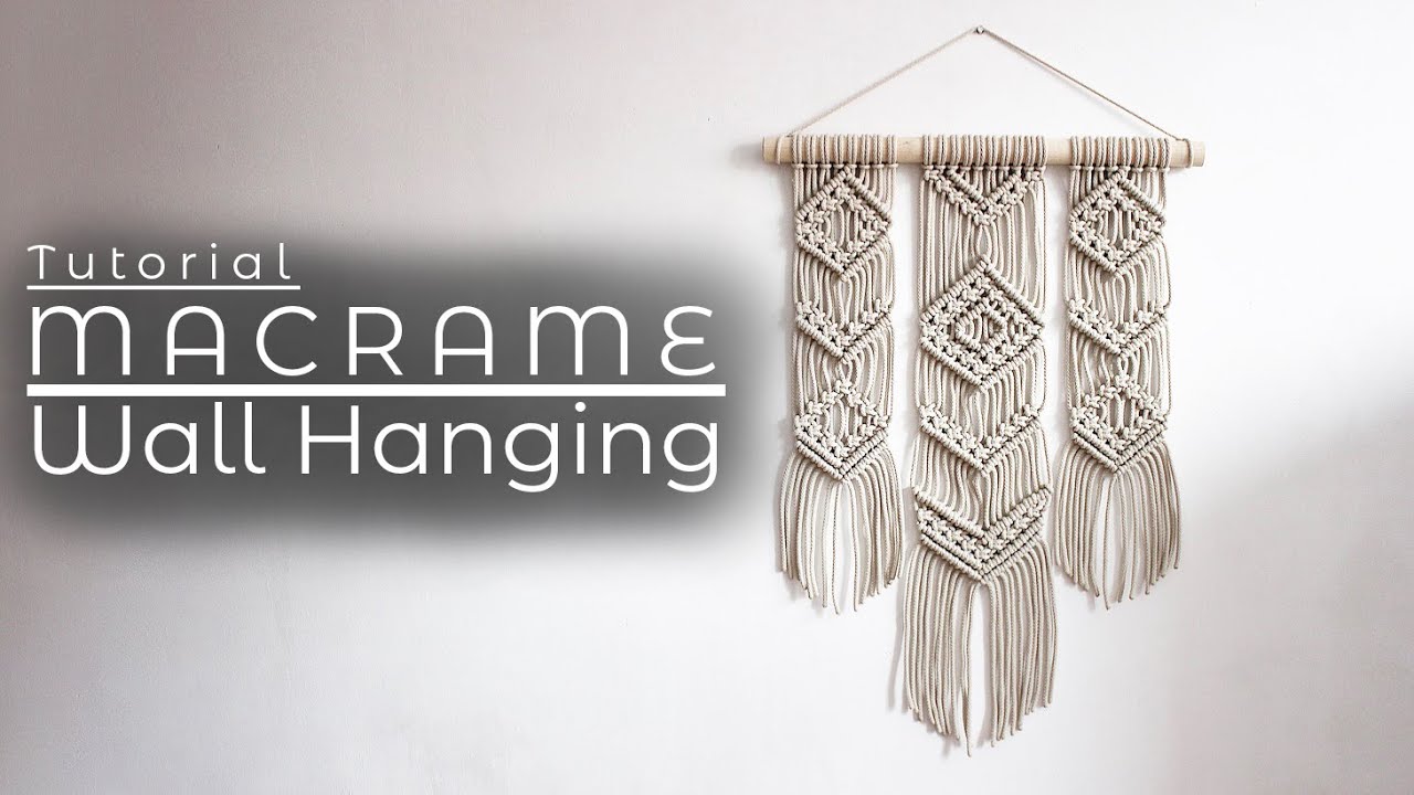 Tutorial Scandi Macrame Wall Hanging