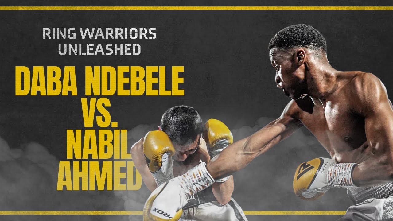 DABA NDEBELE VS. NABIL AHMED FULL FIGHT