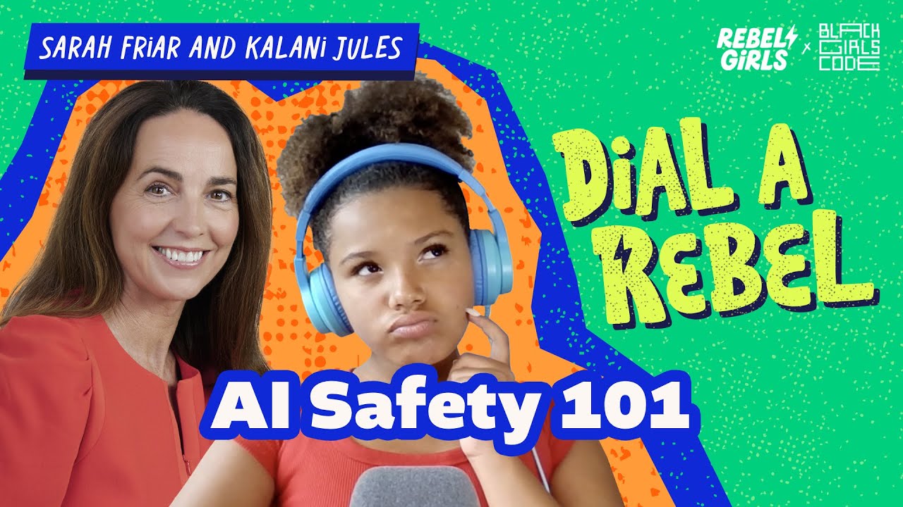 Teaching Kids to Use AI Safely with Sarah Friar | Dial A Rebel