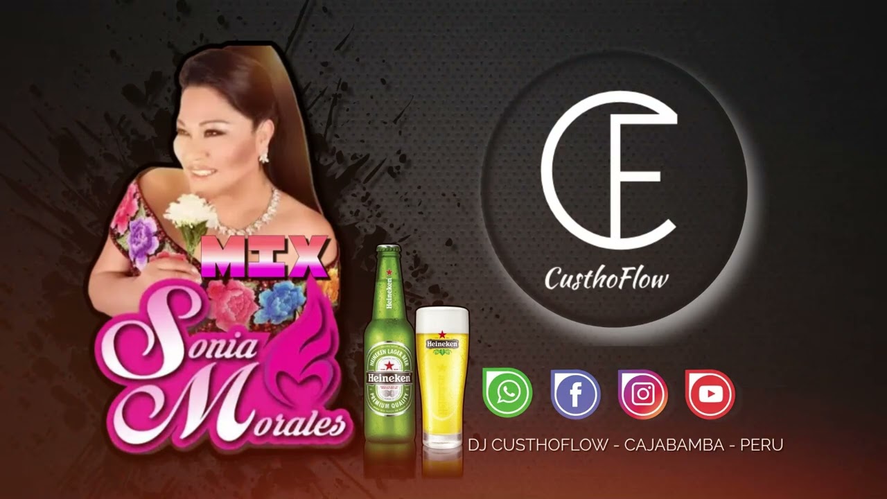 MIX SONIA MORALES #01 - DJ CUSTHOFLOW - 2024