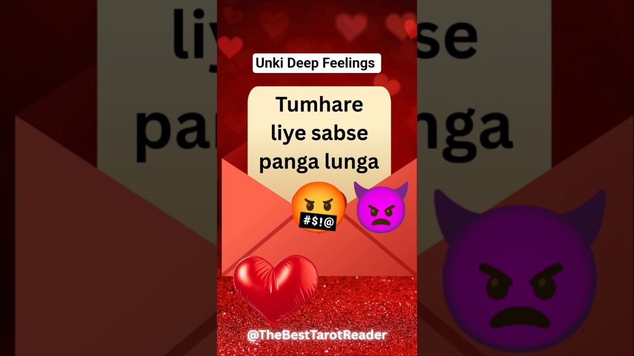 💋 Unki Deep Feelings ❤️ #channeledmessages
