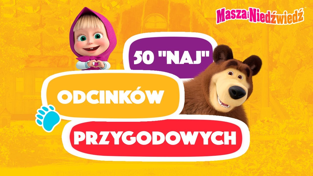 Masza i Niedźwiedź 🔥👩‍🚀 50 