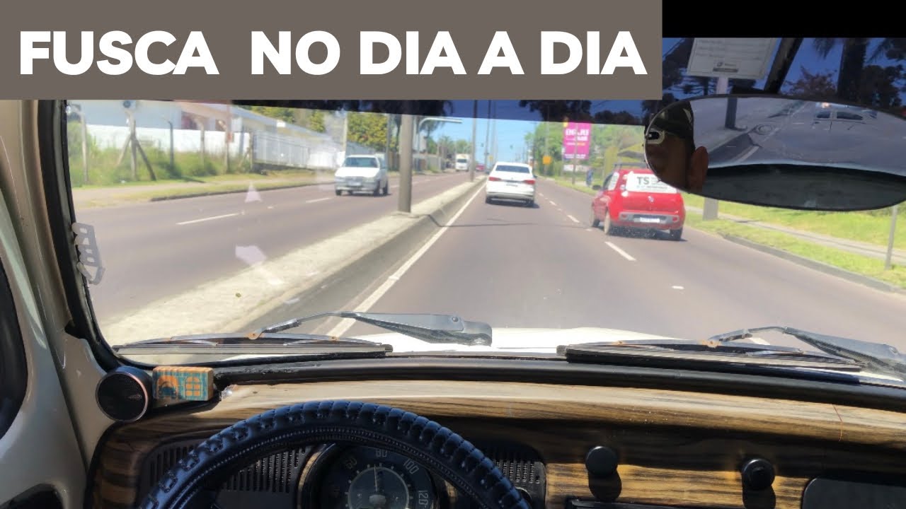 FUSCA no dia a dia