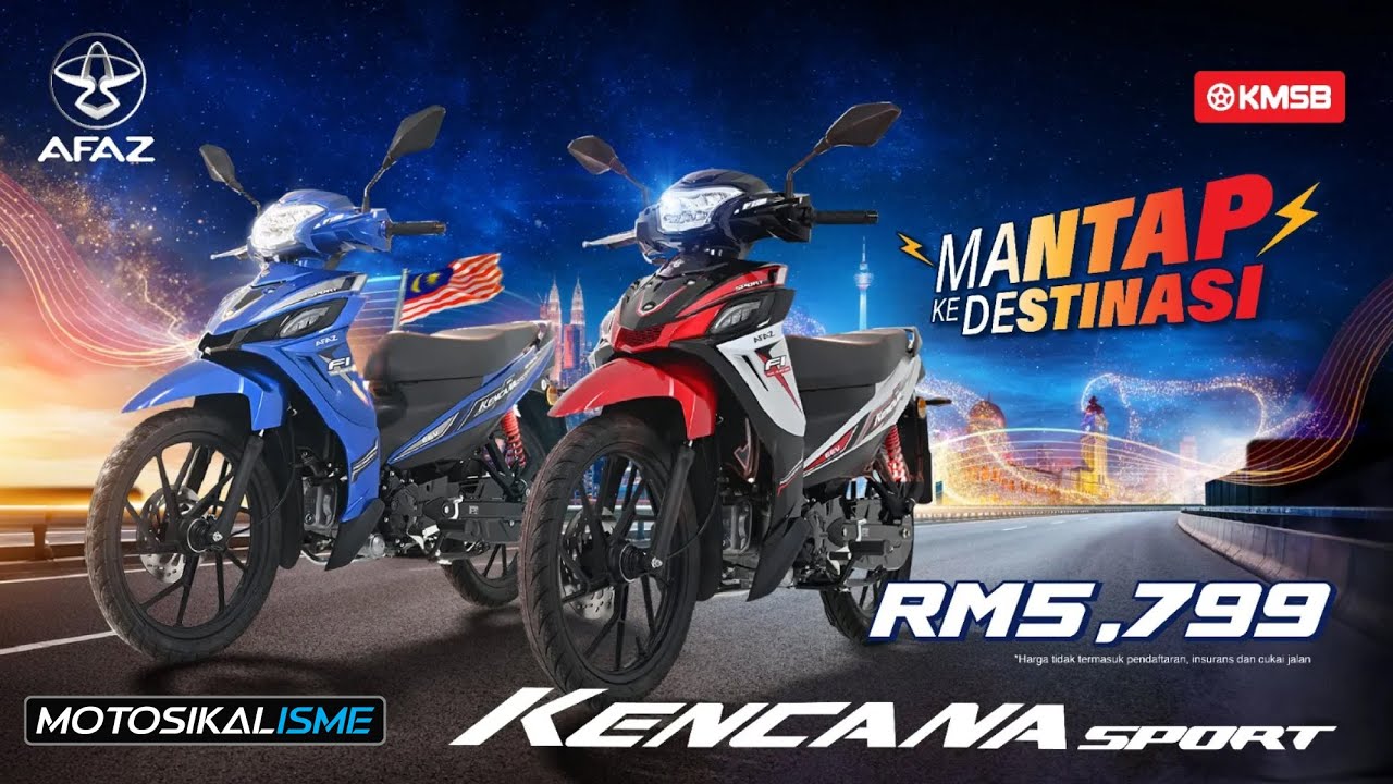 THE NEW KENCANA SPORT FROM MALAYSIA 2nd MOTORCYCLE BRAND - AFAZ