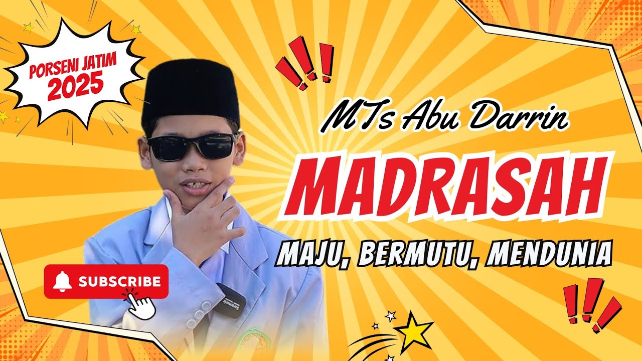 M Yabna Sorih Sidna Mathroba_MTs Abu Darrin Bojonegoro_ Madrasah Maju, Bermutu dan Mendunia