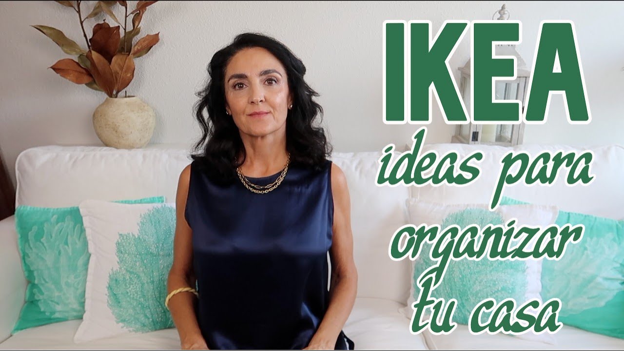 IKEA / Ideas para organizar tu casa