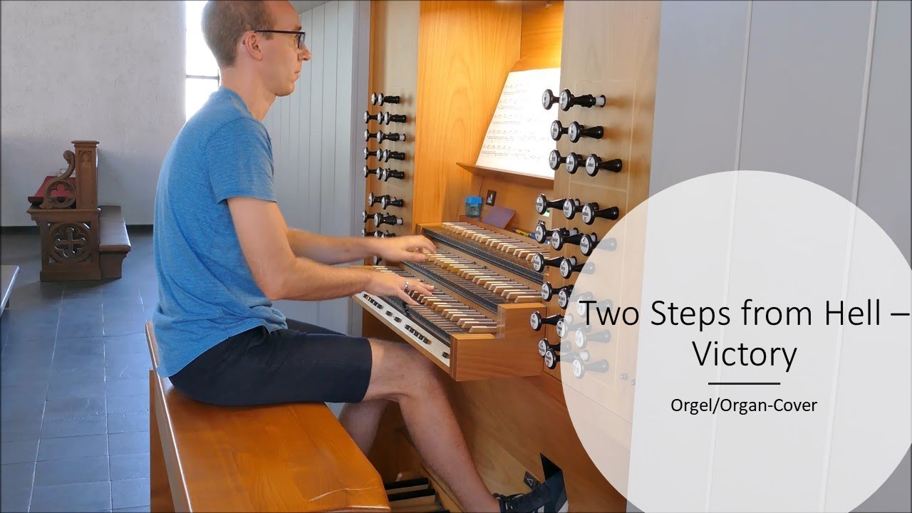 Two Steps from Hell - Victory (Orgel/Organ-Cover)