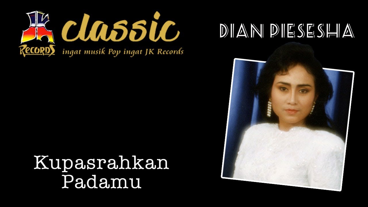 Dian Piesesha - Kupasrahkan Padamu (Official Music Video)