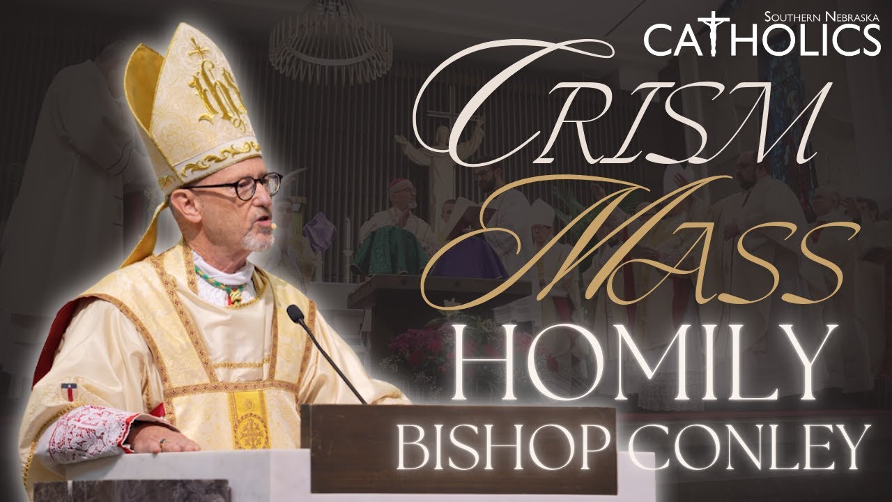 Chrism Mass Homily by Bishop Conley