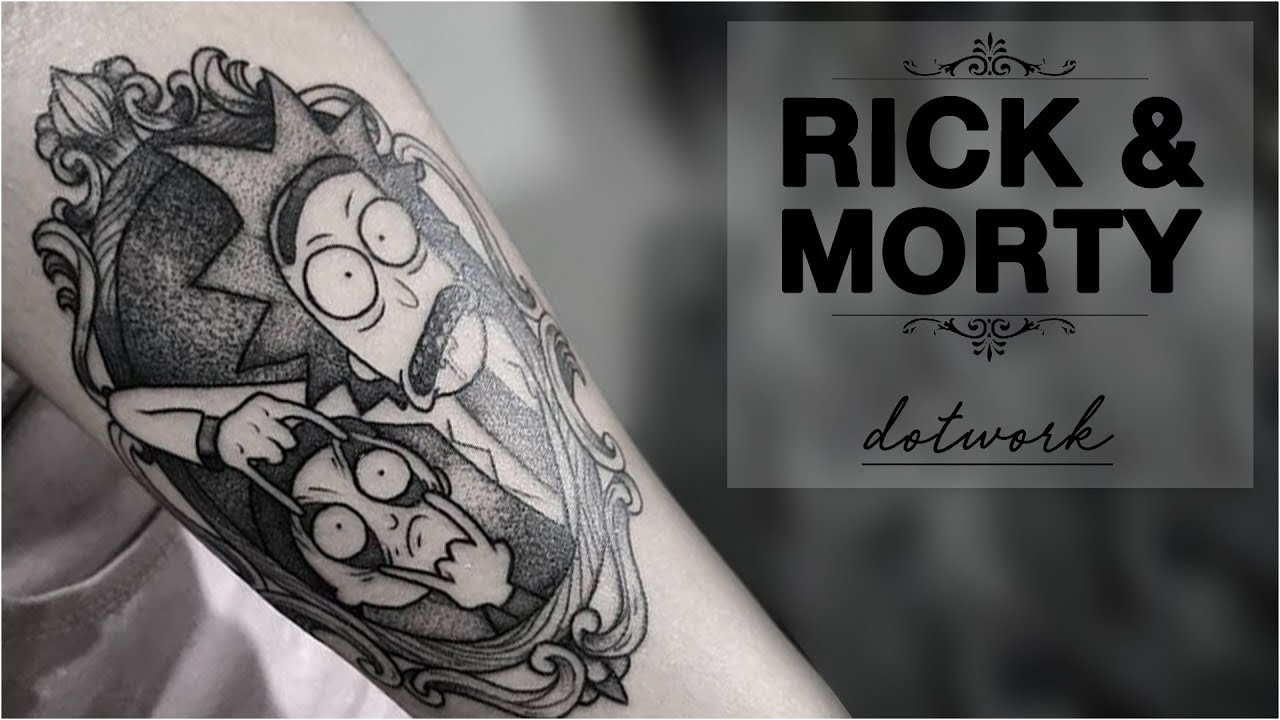 RICK & MORTY | DOTWORK TATTOO | INQUISITORE.