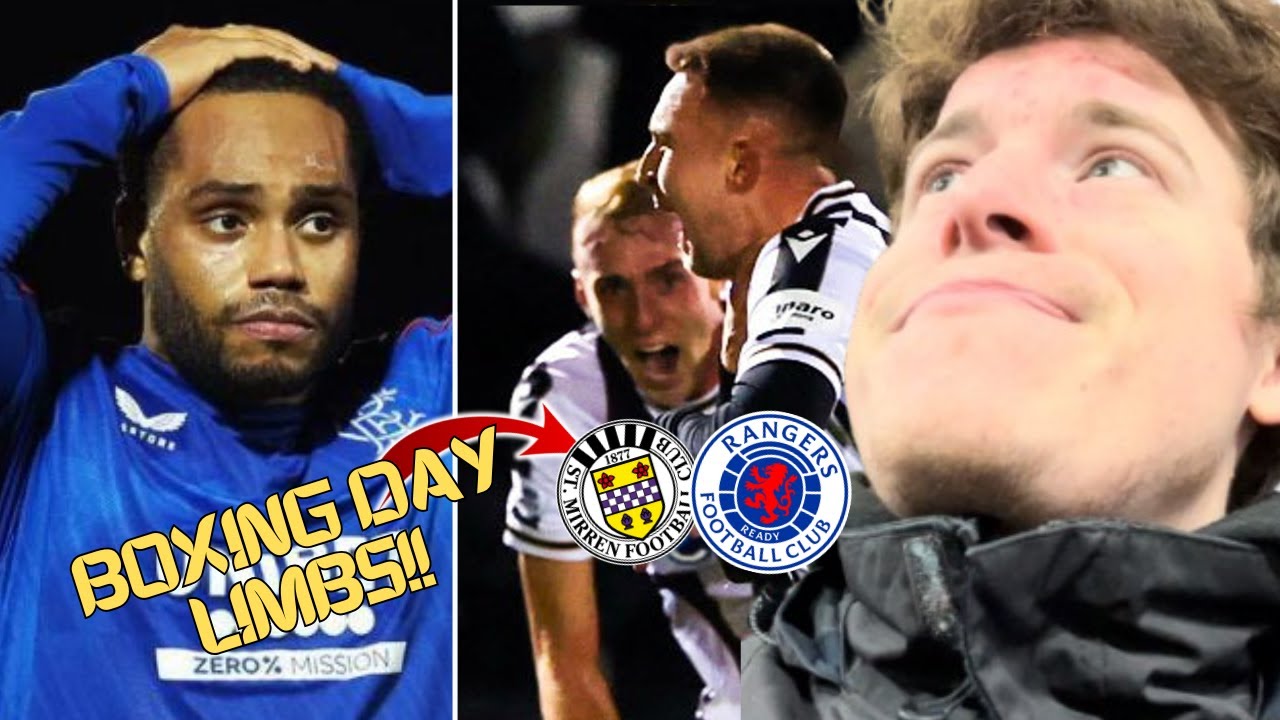 BOXING DAY LIMBS!! St Mirren 2-1 Rangers VLOG!!
