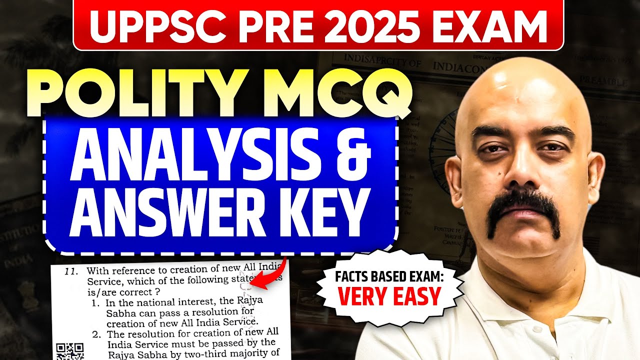 UPPSC Prelims 2025 - Polity Paper Analysis by Dr Sidharth Arora | UPPSC Answer Key & Expected Cutoff