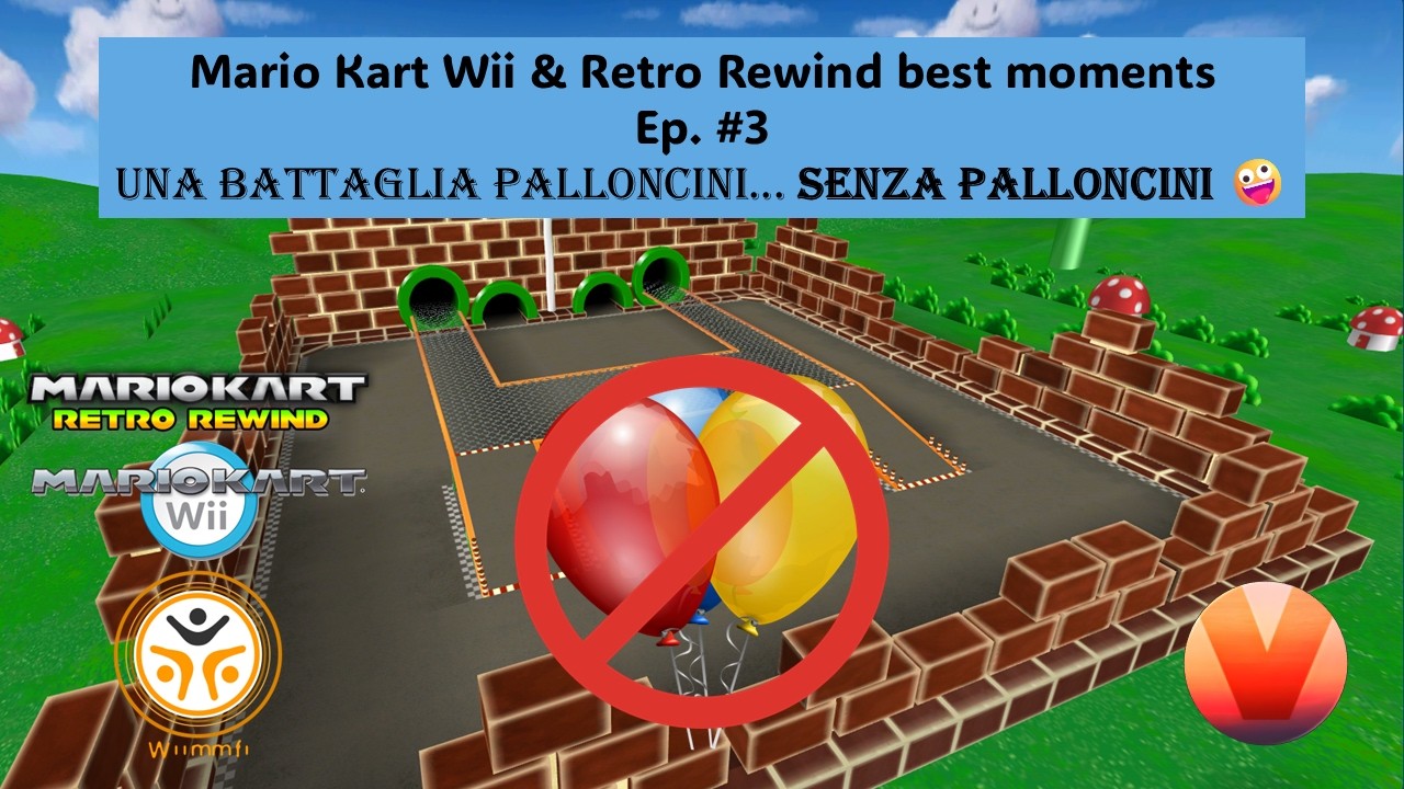 Una Battaglia palloncini... SENZA PALLONCINI 🤪 - Mario Kart Wii Retro Rewind best moments ep. 3