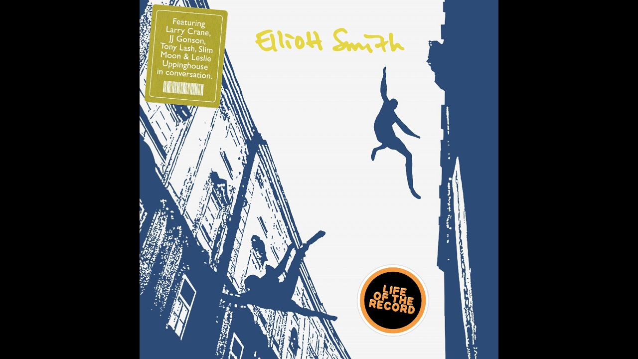 The Making of ELLIOTT SMITH (Self-Titled) - featuring Larry Crane, JJ Gonson, Tony Lash, Slim Moo...