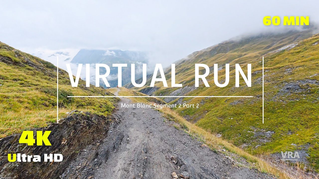 Virtual Run 4k Mont Blanc Segment 2 - Virtual Scenery for Treadmill - Part 2