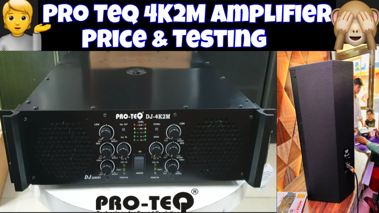 ProTeq 4K2M Amplifier Price & Review | Pro Teq Amplifire #proteqamplifire