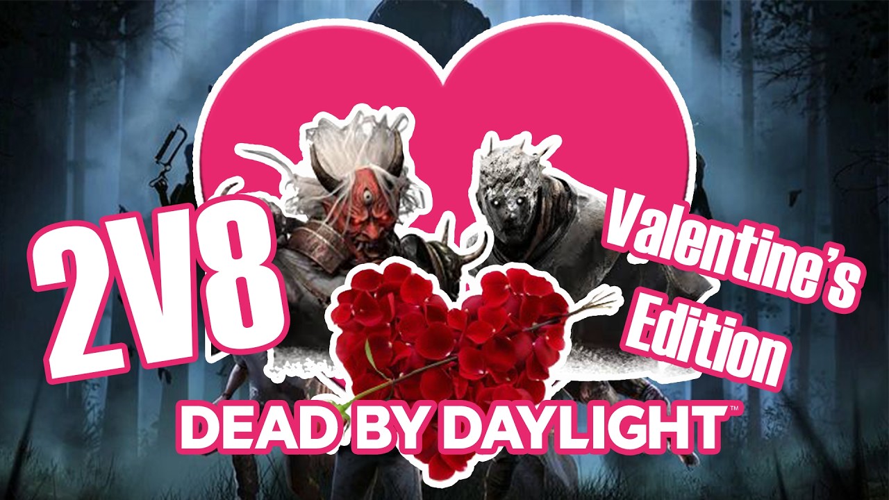 2V8 DEAD BY DAYLIGHT WITH BAE | VALENTINE'S EDITION | justjauday