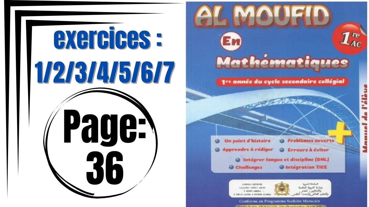 Al moufid en math&eacute;matiques 1Ac exercices:1/2/3/4/5/6/7 page:36