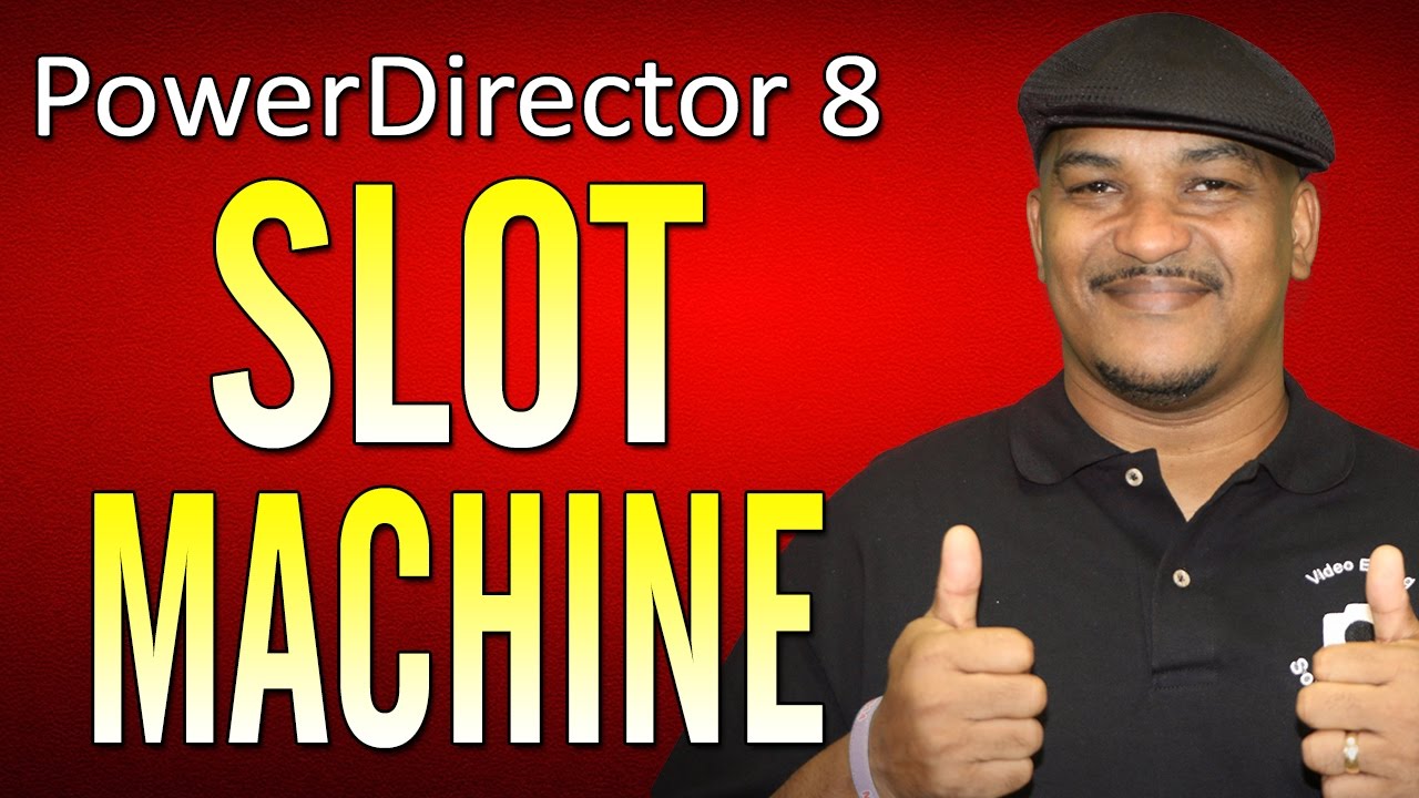 How to make a Slot Machine Phone | PowerDirector