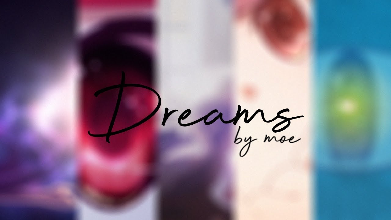 Dreams