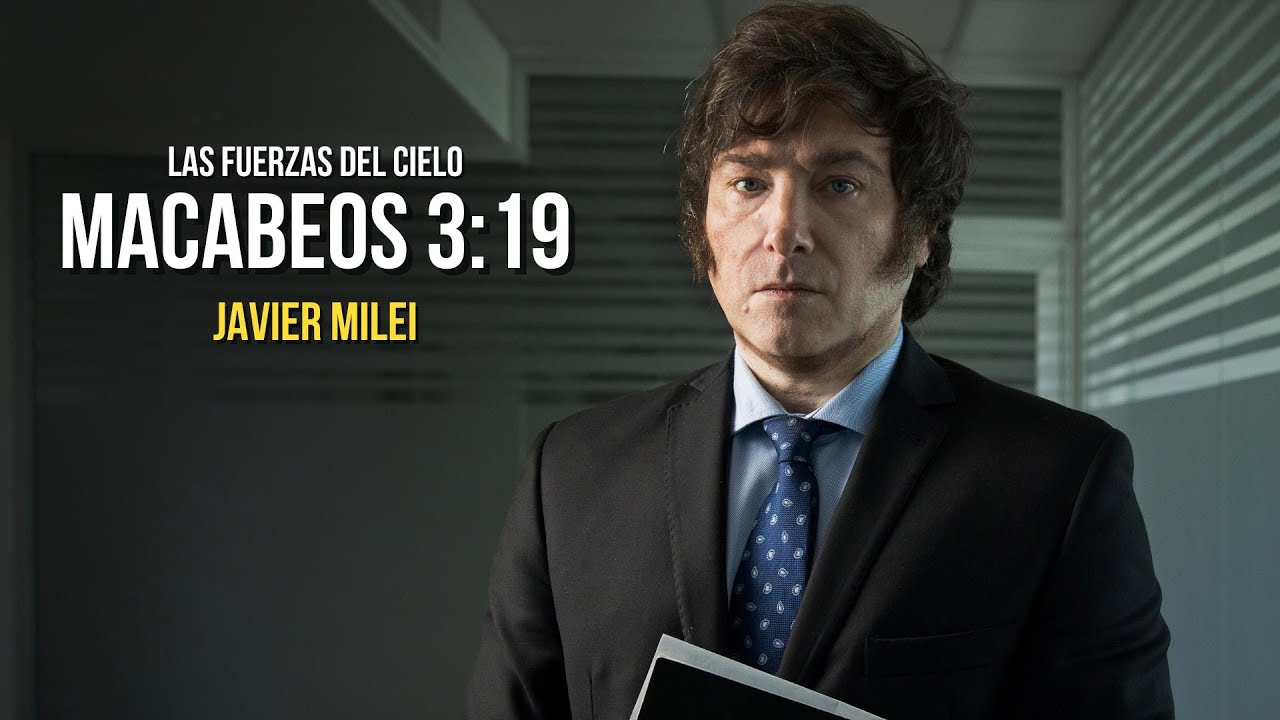 Macabeos 3:19 - Javier Milei